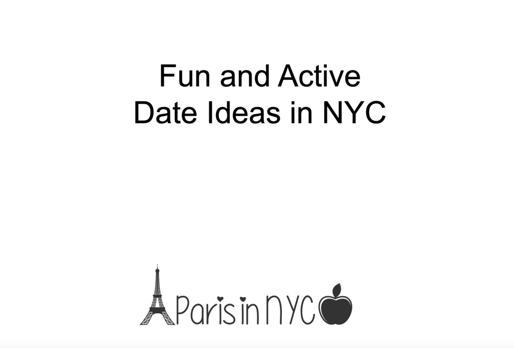 Fun and Active Date Ideas in NYC